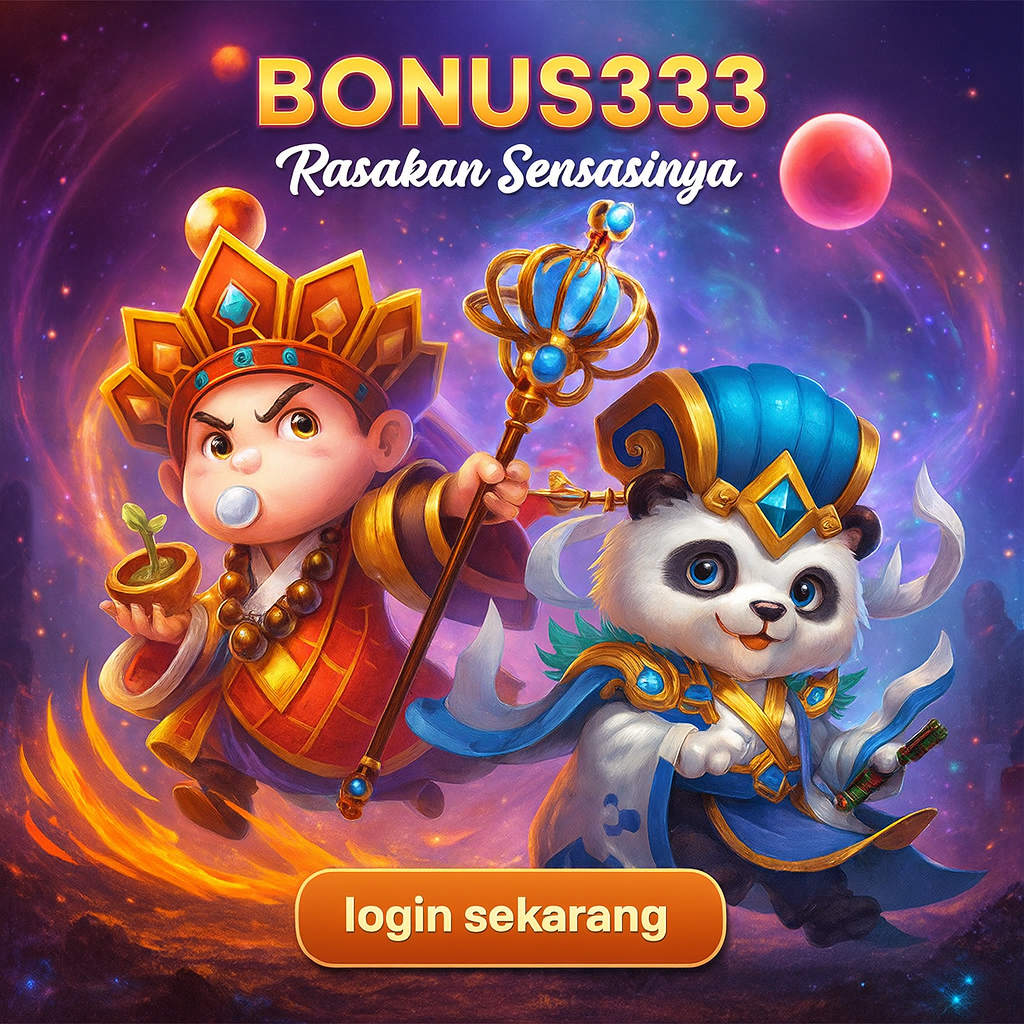 Bonus333 ⩨ Main Tanpa Ribet, Klik Langsung di Bonus 333 Bre!